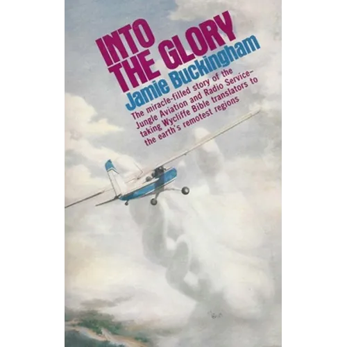 Into the Glory
