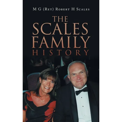 The Scales Family History