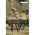 The 'Baby Dolls': Breaking the Race and Gender Barriers of the New Orleans Mardi Gras Tradition