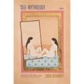 Self-Mythology: Poems