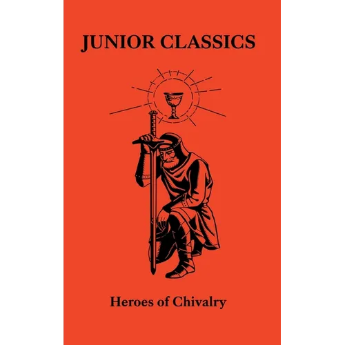 Heroes of Chivalry