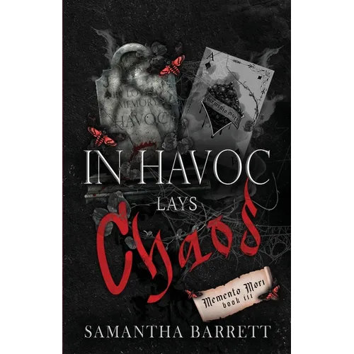 In Havoc Lays Chaos
