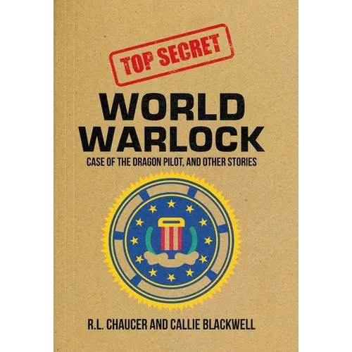 World Warlock: Case File Group One: Case of the Dragon Pilot, and Other Stories