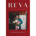 Reva: A Tale of Love, Lithium, and Loss
