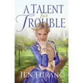 Talent for Trouble