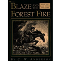 Blaze and the Forest Fire: Billy and Blaze Spread the Alarm