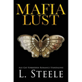 Mafia Lust: Age Gap Forbidden Romance