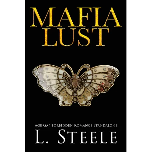 Mafia Lust: Age Gap Forbidden Romance