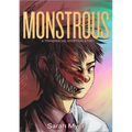 Monstrous: A Transracial Adoption Story