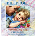 Goodnight, My Angel - A Lullaby