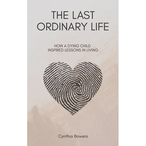 The Last Ordinary Life