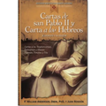 Cartas de San Pablo II Y Carta a Los Hebreos: Jesucristo Y Su Iglesia
