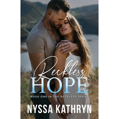 Reckless Hope