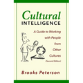 Cultural Intelligence: A Guide to Working with People from Other Cultures