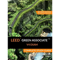 LEED Green Associate V4 Exam Complete Study Guide (Second Edition)