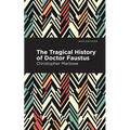 The Tragical History of Doctor Faustus