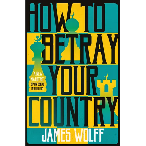 How to Betray Your Country