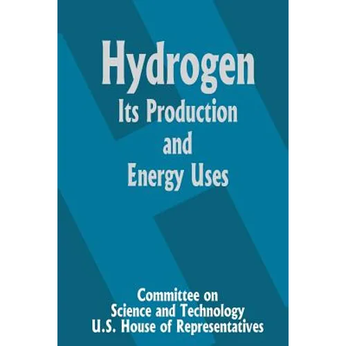 Hydrogen Its Production and Energy Uses