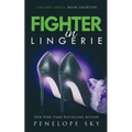 Fighter in Lingerie