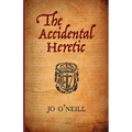 The Accidental Heretic