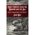 God's Conflict with the Dragon and the Sea