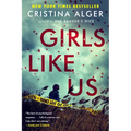 Girls Like Us