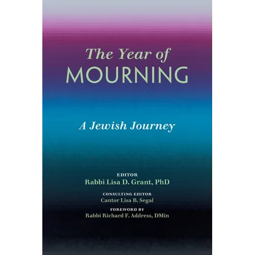 The Year of Mourning: A Jewish Journey