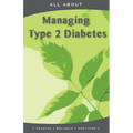 All About Managing Type 2 Diabetes