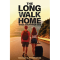 The Long Walk Home: When the Power Dies