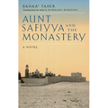 Aunt Safiyya and the Monastery
