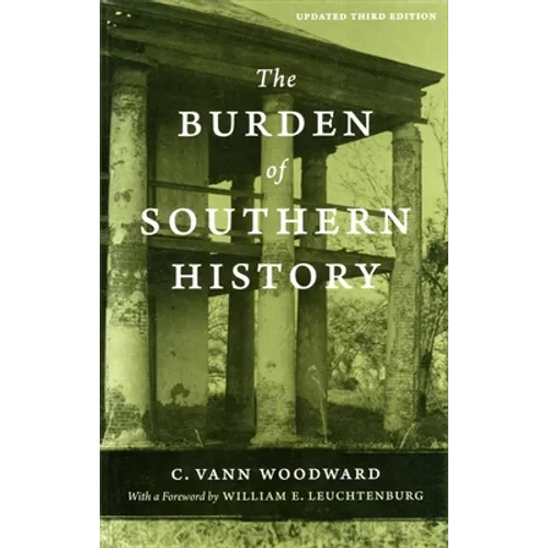 The Burden of Southern History