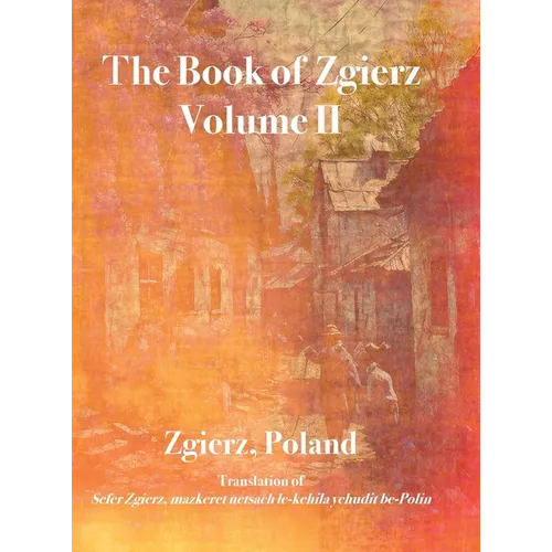 The Book of Zgierz, Volume II