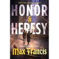 Honor & Heresy: A Gothic Academia Novel