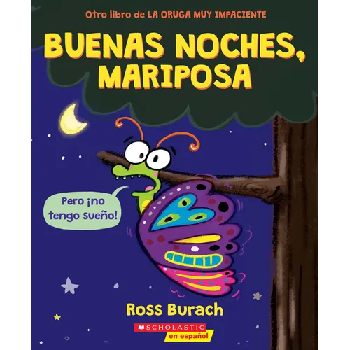 Buenas Noches, Mariposa (Goodnight, Butterfly)