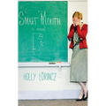 Smart Mouth