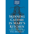 Skinning Catfish in Mary's Kitchen