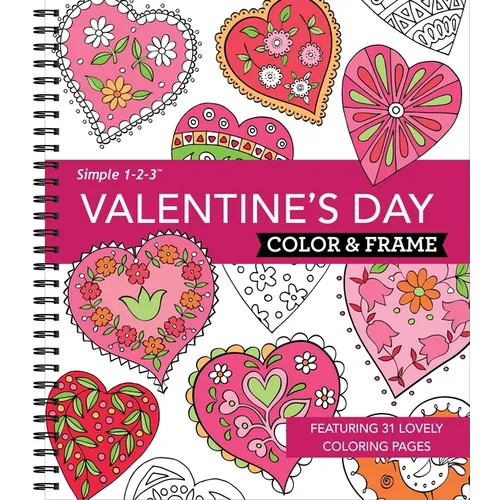 Color & Frame - Valentine's Day (Coloring Book)