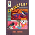 Capirotada: A Nogales Memoir