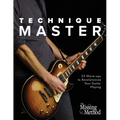 Technique Master: 53 Warm-ups to Revolutionize Your Guitar Playing