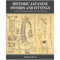 Historic Japanese Swords and Fittings: A Collection of Restored and Translated 19th Century Manuscripts