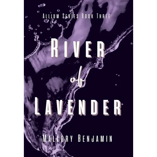 River of Lavender