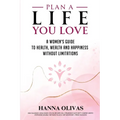 Plan A Life You Love