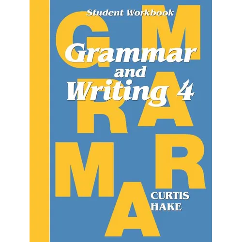 Grammar & Writing Student Workbook Grade 4