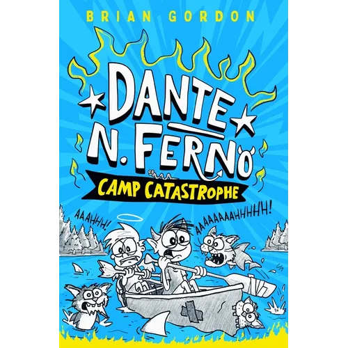 Dante N. Ferno: Camp Catastrophe