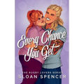Every Chance You Get: A Rugby Romantic Comedy
