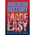 American History Made Easy: For ESL Learners