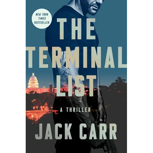 The Terminal List: A Terminal List Thriller