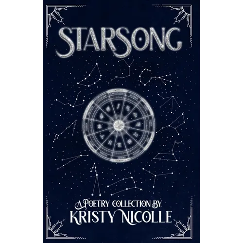 StarSong: A Zodiac-Inspired Poetry Collection