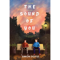 The Sound of You