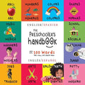 The Preschooler's Handbook: Bilingual (English / Spanish) (Inglés / Español) ABC's, Numbers, Colors, Shapes, Matching, School, Manners, Potty and Jobs